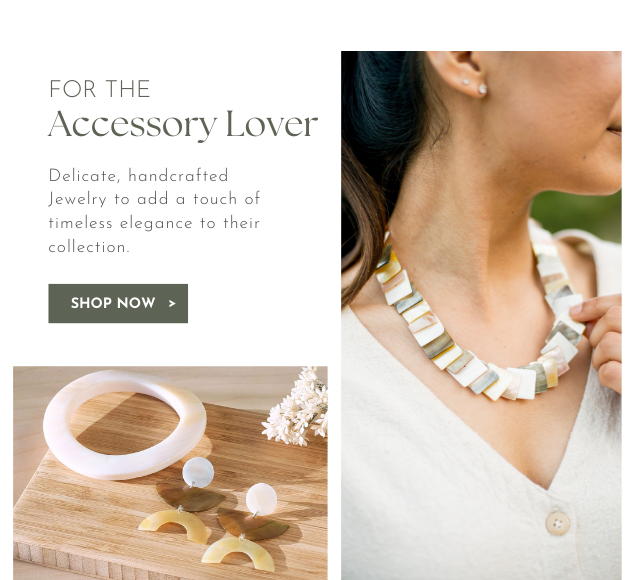 Accessory lover. Delicate, handcrafted Jewelry to add a touch of timeless elegance to their collection.